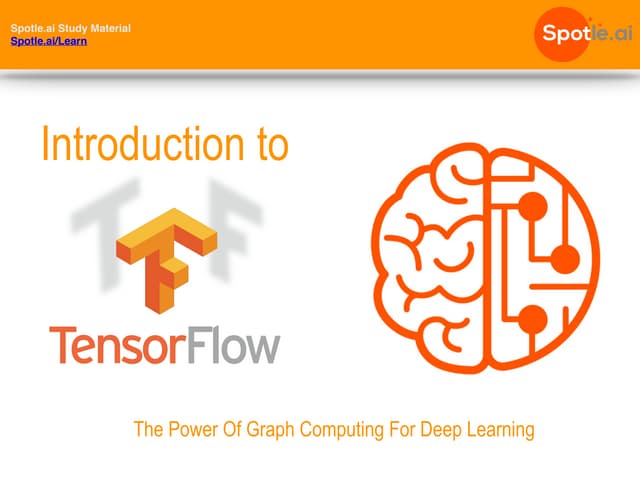 Introduction To TensorFlow
