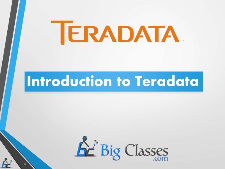 Introduction to Teradata And How Teradata Works