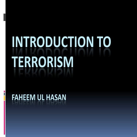 Introduction To Terrorism