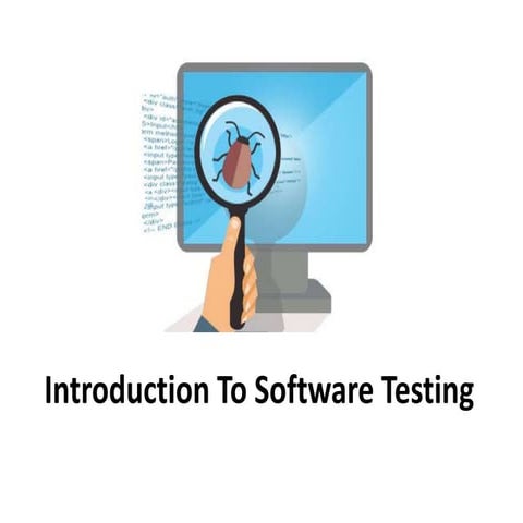 Introduction to software testing | PPTX