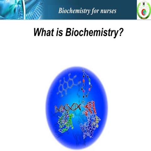 Introduction to the biochemistry