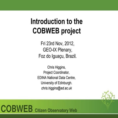Introduction to the COBWEB project