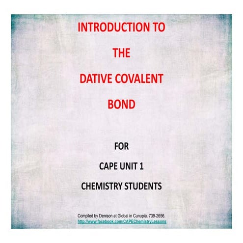 Introduction To The Dative Covalent Bond