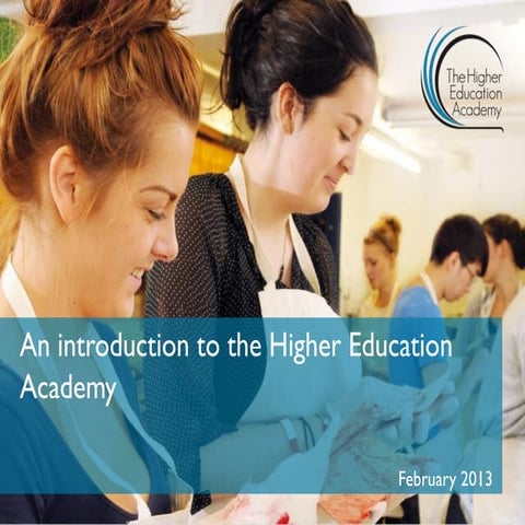Introduction to the higher education academy