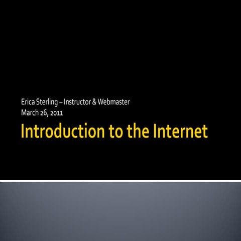 Introduction to the internet 032611