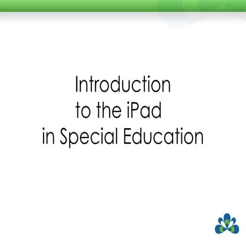Introduction to the iPad in Special Education