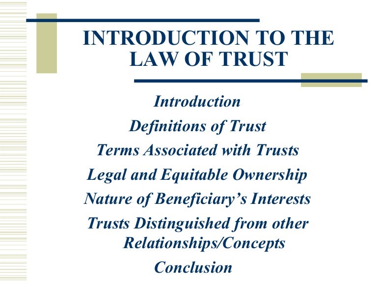 Introduction to the_law_of_trust_law_of_equity_trusts_probate_i