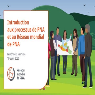 Introduction aux processus de PNA et au Réseau mondial de PNA