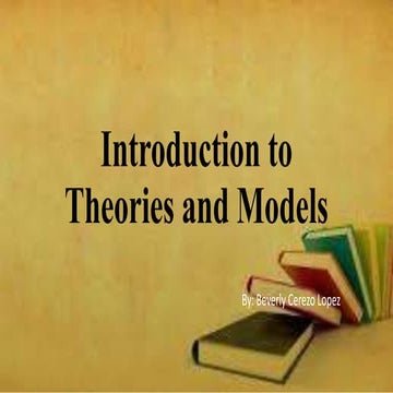 Introduction to Theories and Models