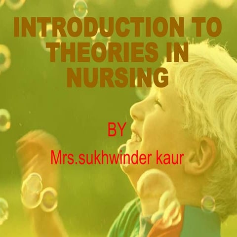 Introduction to theories in nursing