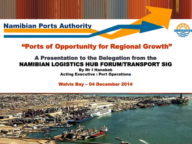 The port of Walvis Bay and Namport 