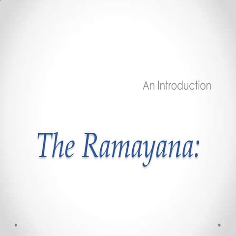 Introduction to the ramayana | PPTX