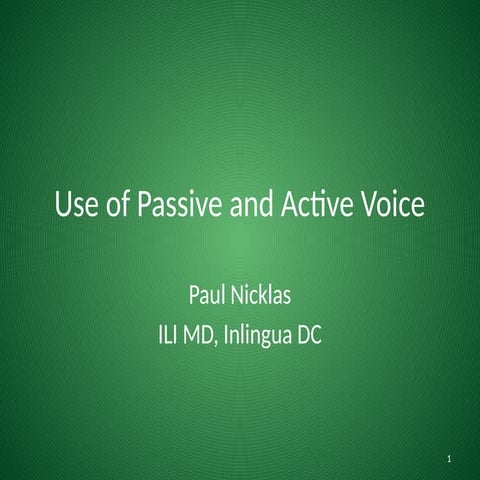Introduction to the use of Active & Passive Voice PowerPoint; ILI MD; E5 Gram...