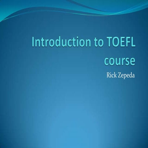 Toefl introduction | PPTX