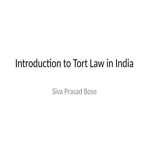 Introduction to Tort Law in India by Siva Prasad Bose