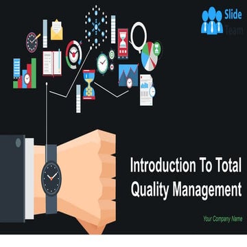 Introduction To Total Quality Management Powerpoint Presentation Slides