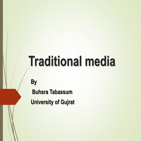 Introduction to traditional media