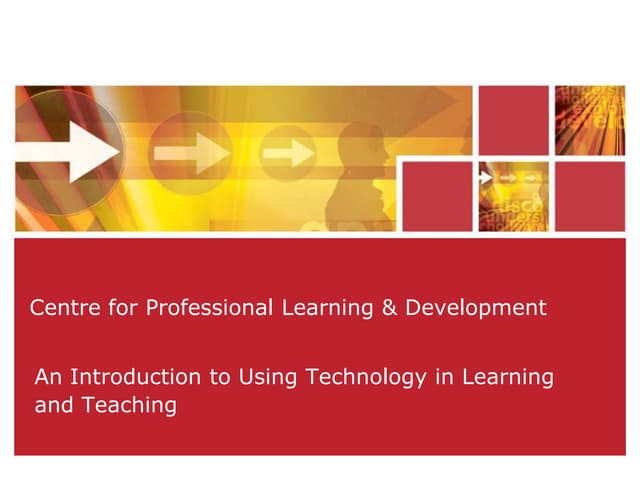 Introduction to using technology in learning and teaching