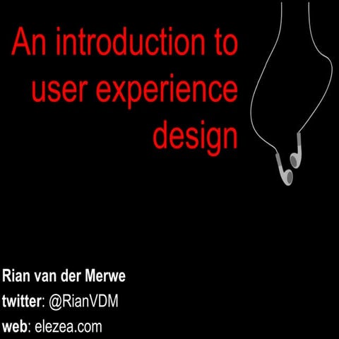 An introduction to user experience design