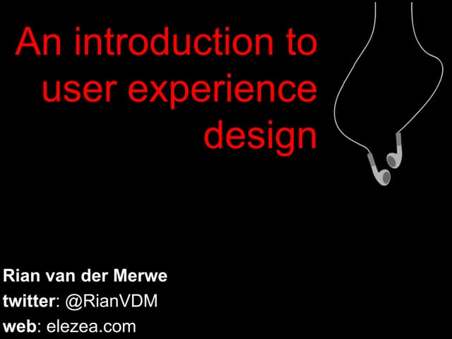 An introduction to user experience design