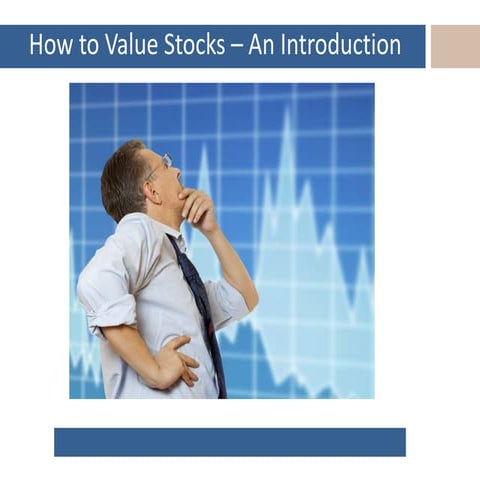 Calculate Stock Value - An Introduction to Valuation
