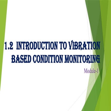 Introduction to vibration based condition monitoring.pptx