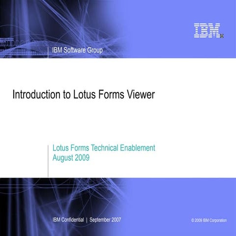 Introduction To IBM Lotus Forms Viewer