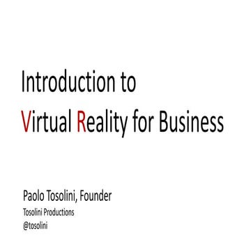 Introduction to Virtual Reality (VR) for Business - Workshop
