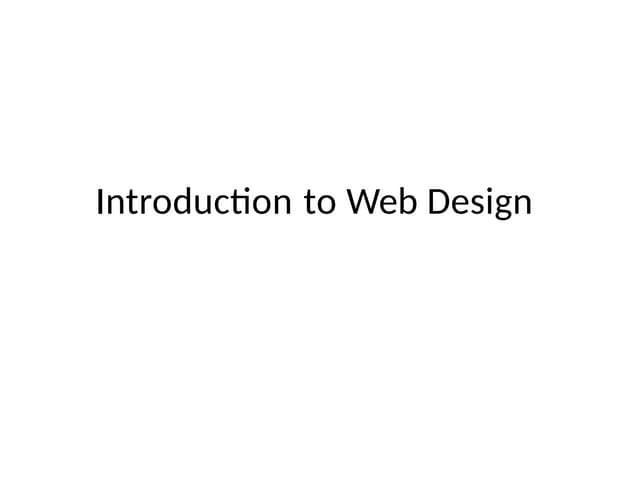 Introduction to Webdesign          .pptx