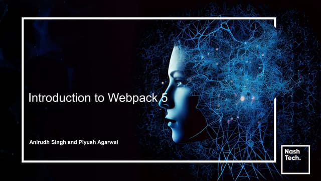 Introduction to Webpack 5.0 Presentation