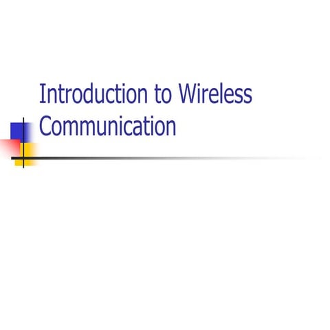 Introduction_to_Wireless_Communication_R.ppt