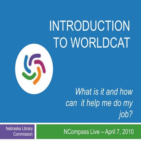 NCompass Live: Introduction To World Cat