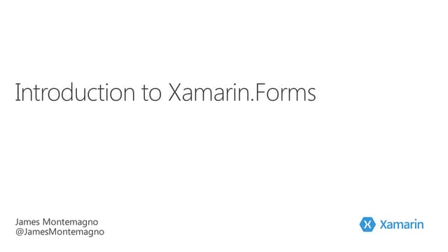 Introduction to Xamarin.Forms