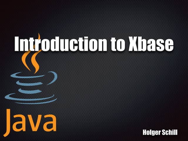 Introduction to Xbase