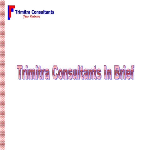 Introduction Trimitra Consultants