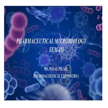 Pharmaceutical Microbiology (sem-3) unit 1.pptx