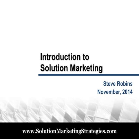 Introducton to solution marketing