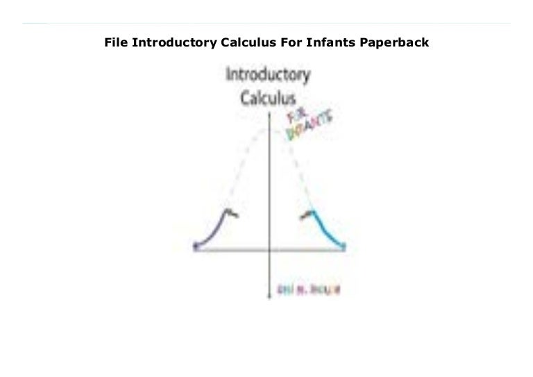introductory calculus for infants
