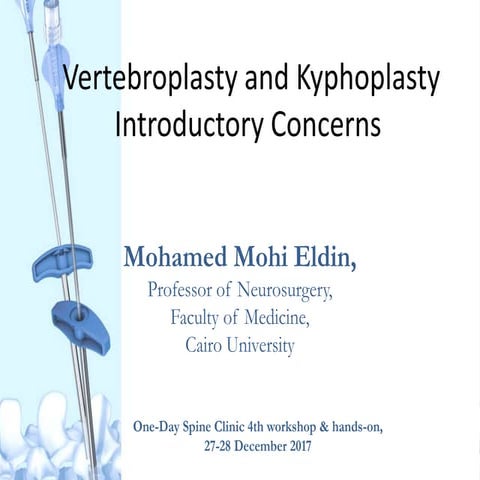 Vertebral Augmentation by Vertebroplasty and Kyphoplasty: Introductory concerns