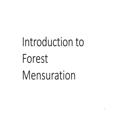 Forestry Introductory Forest Mensuration.pptx