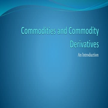 commodity trading and derivatives