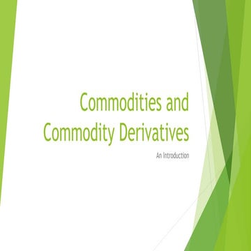 Introductory presentation on commodity trading