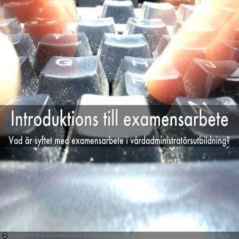 Introduktions till examensarbete