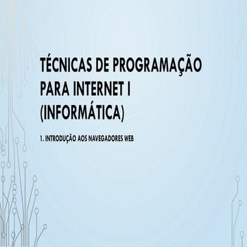 Introdução básica aos Navegadores de Internet