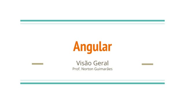 Introdução ao Angular - Do básico ao Hand-On
