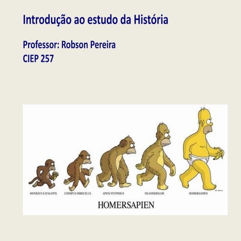 Introdução ao estudo da história