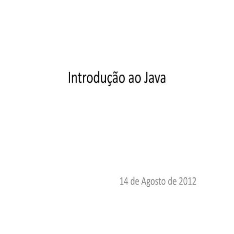 Introdução ao Java_14Agosto2012.pdf