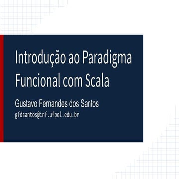 Introdução ao paradigma funcional com scala