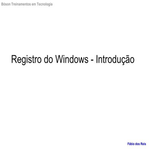 Introdução ao Registro do Windows