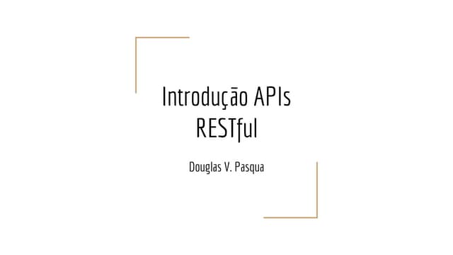Introdução APIs RESTful